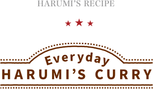 HARUMI’S RECIPE Everyday HARUMI'S CURRY